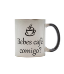 Caneca Mágica Modelo 4 - Bebes Café Comigo?